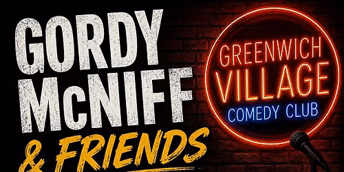 Gordy McNiff & Friends Comedy Show
