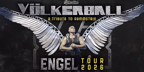 V\u00f6lkerball - A Tribute To Rammstein - Engel Tour 2026 | Batschkapp Frankfurt | 28.12.26
