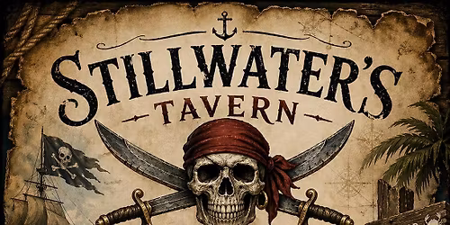 Stillwater Tavern - Pirates Fest 2026
