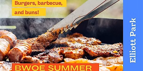 BWoE Summer Cookout