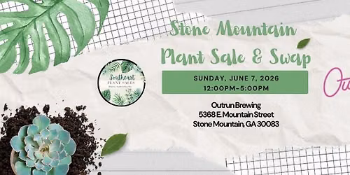Stone Mountain Plant Sale & Swap
