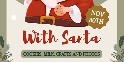 Milk and Cookies with Santa