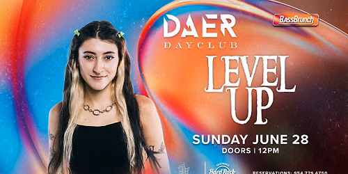Level Up | DAER Dayclub