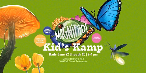 Kid's Kamp \u2013 Magnified!