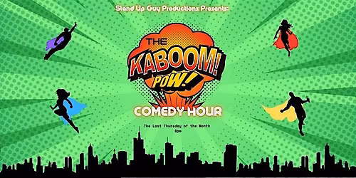 Kaboom Pow! Comedy Hour