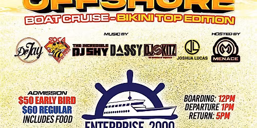 OFFSHORE BOAT CRUISE - Bikini Top Edition
