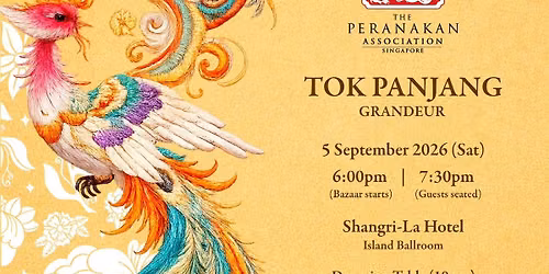 Tok Panjang Grandeur \u2014 a fundraising gala in support of The Peranakan Association Singapore.