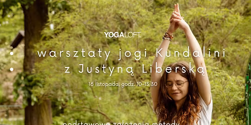 Warsztaty jogi Kundalini z Justyn\u0105 Libersk\u0105