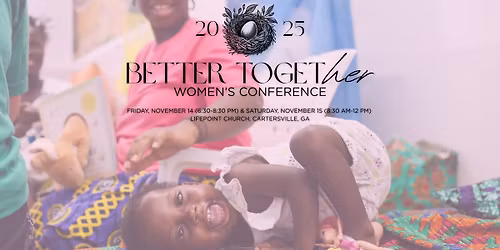 Better TogetHER Women\u2019s Conference
