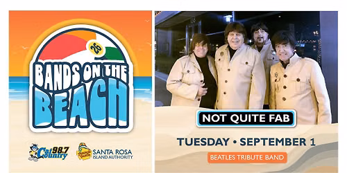 2026 Bands on the Beach - Not Quite Fab
