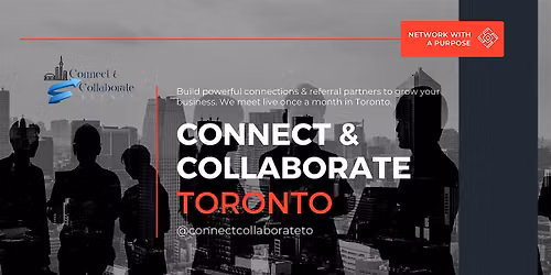 CONNECT AND COLLABORATE TORONTO AUGUST MIXER