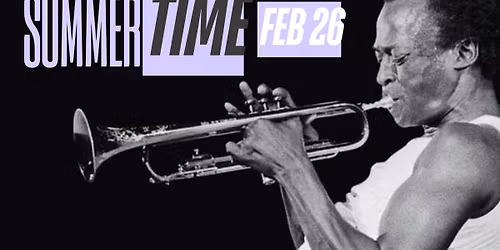 Miles Davis | Summertime at Bellini (2nd night)