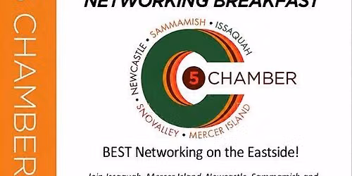 5 Chamber Breakfast - BEST In Person Networking on the Eastside!