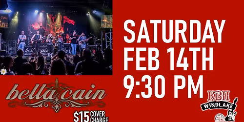 Bella Cain "Valentine's Day" Show at Kelly's Bleachers Wind Lake!