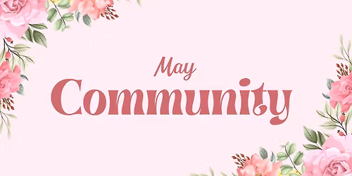 May Community Meeting 