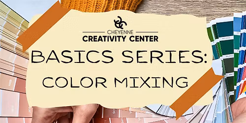 Basics Series: Color Mixing