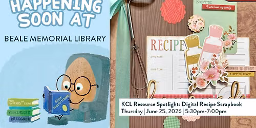 KCL Resource Spotlight: Digital Recipe Scrapbook