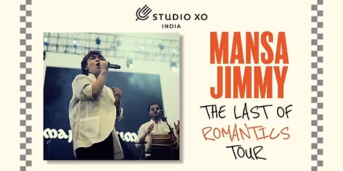 The Last of Romantics Tour ft. Mansa Jimmy