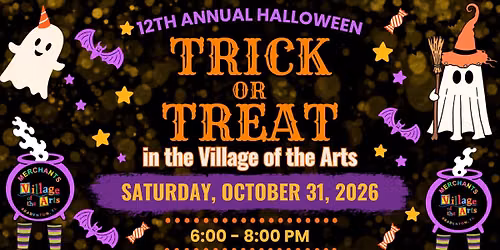 TRICK or TREAT in the VILLAGE OF THE ARTS