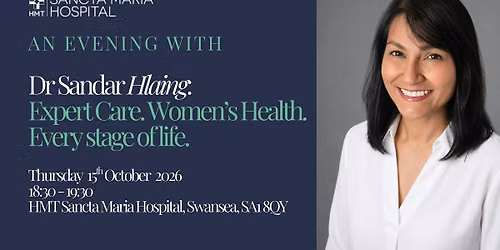 An Evening With Sandar Hlaing | GP & Menopause Specialist