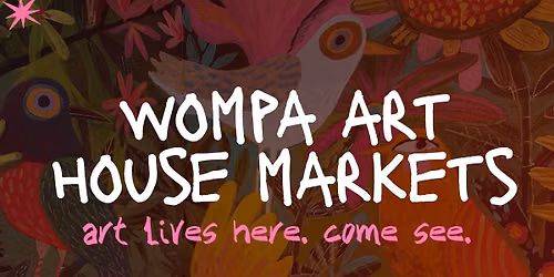 Wompa Art House Market