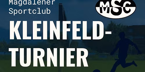 Magdalener Sportclub Kleinfeldturnier