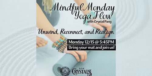 Mindful Monday Yoga Flow - Dec 15th @ 5:45pm