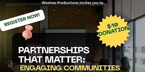 Partnerships That Matter: Engaging Communities For Impact