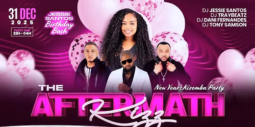 The Aftermath Kizz \/\/ New Year\u2019s Kizomba Party _B_Bash\ud83c\udf89\ud83c\udf7e