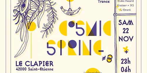 COSMIC SPRING #3   W\/ Knights of Mandala, Disko Hazard, ... [Dub to Trance]