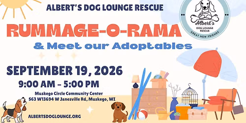 Albert's Rummage-O-Rama & Meet our Adoptables