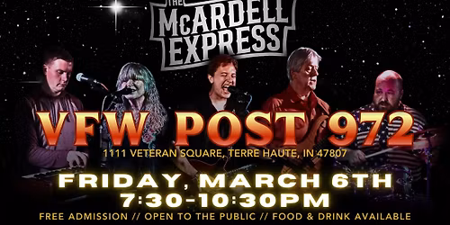 The McArdell Express LIVE at the VFW Post 972! (3\/6)