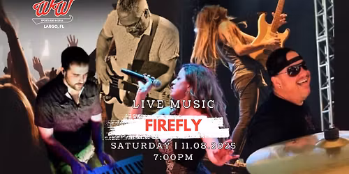 \ud83d\udd25 Saturday Night Done Right: Firefly Live at Whiskey Wings Largo! \ud83d\udd25