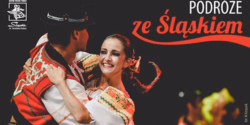 Zesp\u00f3\u0142 Pie\u015bni i Ta\u0144ca \u015al\u0105sk- Podr\u00f3\u017ce ze "\u015al\u0105skiem" - KRAK\u00d3W - 15.11.2026