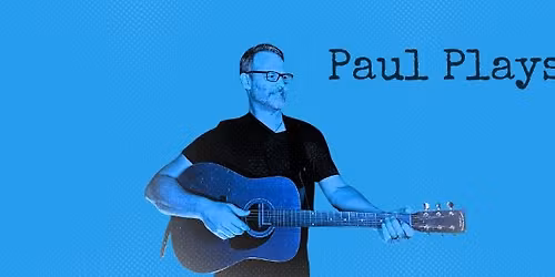 Paul Plays Covers @ Sorellina's