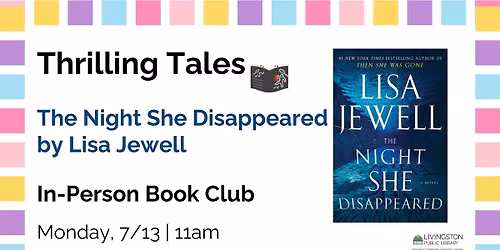 Thrilling Tales Book Club: The Night She Disappeared by Lisa Jewell