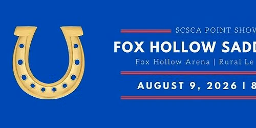 Fox Hollow Saddle Club 2026 SCSCA Horse Show