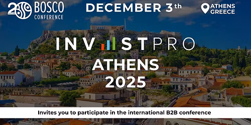 InvestPro Greece Athens 2025