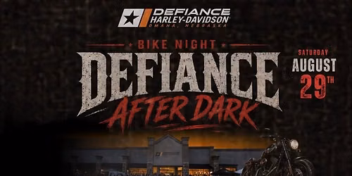 Defiance After Dark w\/ Failsafe & Rustic Rebels