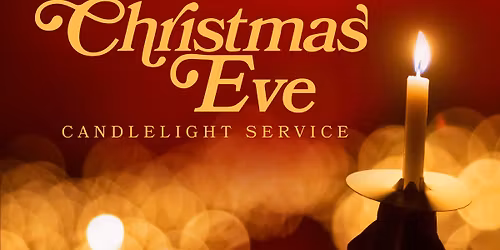 Christmas Eve Traditional Candlelight Service