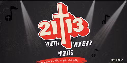 21:13 Youth Worship Night