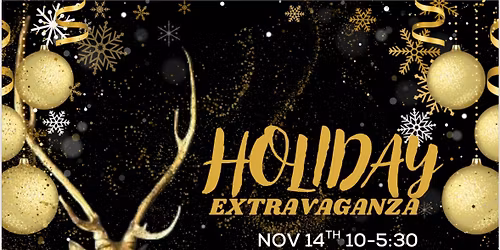 Holiday Extravaganza