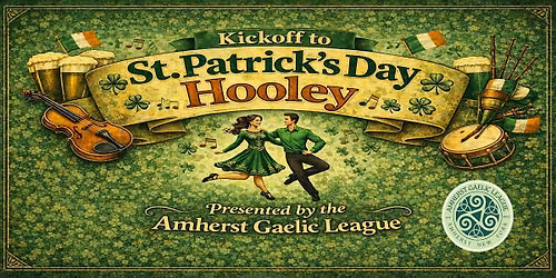 The 53rd  Annual Kickoff to St. Patrick's Day Hooley