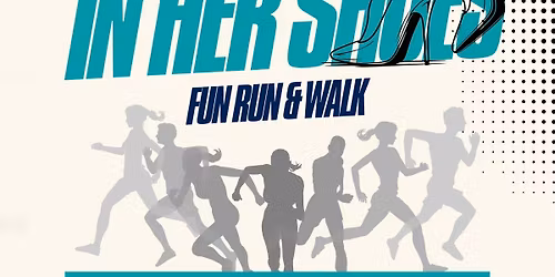 In Her Shoes- FUN RUN & WALK