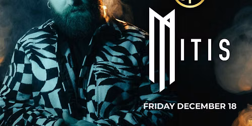 MITIS @ NOTO Houston