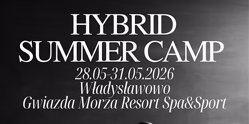 HYBRID SUMMER CAMP x LIFE4FIT