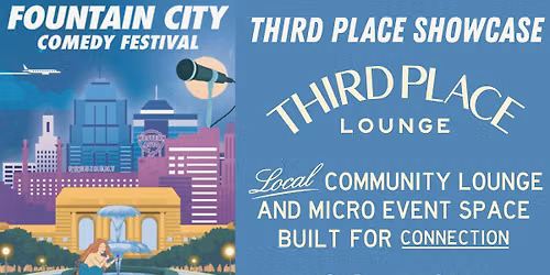 FCCF Presents: Third Place Showcase