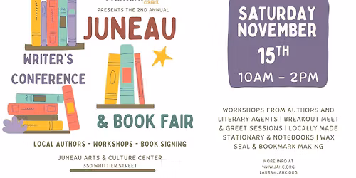 Juneau Writer\u2019s Conference & Book Fair