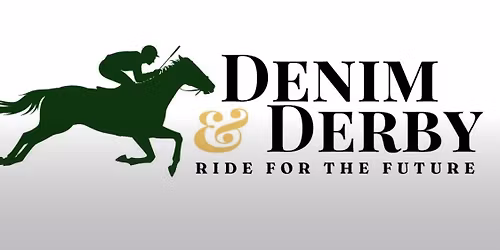 Denim & Derby - Ride for the Future