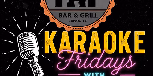 Karaoke Fridays w\/ Michelle & Brian